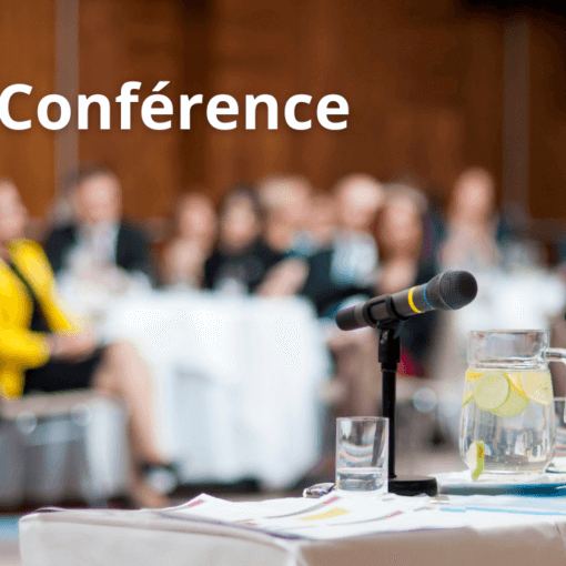 Vignette avec la mention : Conférence et la photo d'une salle de conférence avec du public.